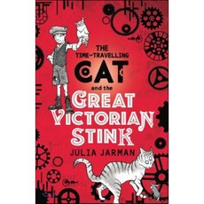 Time-Travelling Cat and the Great Victorian Stink Paperback, Andersen Press