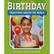 (영문도서) Birthday Traditions Around the World Library Binding, Child's World, English, 9781503850118