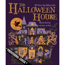 The Halloween House: Thirty-One Putrid Poems and Rotten Rhymes for October Hardcover, Currach Books