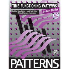 Gary Chaffee - Patterns: Time Functioning Patterns 게리 채피 - 타임 펑셔닝 패턴 (CD포함) Alfred 알프레드