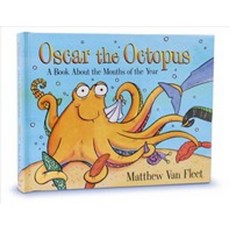 Oscar the Octopus:A Book about the Months of the Year, Simon & Schuster/Paula Wisem..