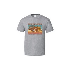Get In Loser Were Getting Tacos Cats Driving T Shirt 850518