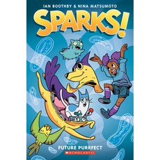 (영문도서) Sparks! Future Purrfect: A Graphic Novel (Sparks! #3) Paperback, Graphix, English, 9781338339932