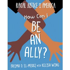 How Can I Be an Ally? Library Binding, Cherry Lake Publishing, English, 9781534180253