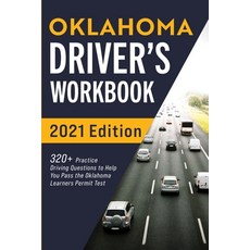 Oklahoma Driver's Workbook: 320+ Practice Driving Questions to Help You Pass the Oklahoma Learner's ... Paperback, More Books LLC, English, 9781954289130