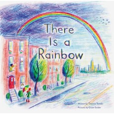 There Is a Rainbow:, Chronicle Books, English, 9781797211664