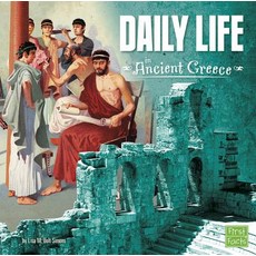 Daily Life in Ancient Greece Hardcover, Capstone Press