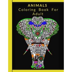 Animals Coloring Book for Adult: 35 Unique Designs Including Fish Tigers Birds Snakes Lions Bea... Paperback, Independently Published