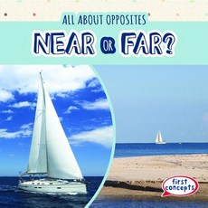 (영문도서) Near or Far? Paperback, Gareth Stevens Publishing, English, 9781538237304
