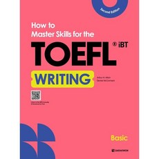 How to Master Skills for the TOEFL iBT Writing Basic, How to Master Skills for th..., 다락원