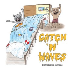 Catch 'N' Waves Hardcover, Dunes Design Co, English, 9780578784373