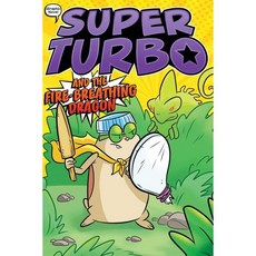 Super Turbo and the Fire-Breathing Dragon 5, Little Simon