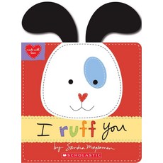 I Ruff You (Made With Love):, Cartwheel Books