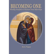 (영문도서) Becoming One: Weekly Insights to Nurture Your Marriage Paperback, Holy Cross Orthodox Press, English, 9781935317050