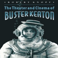 Paperback The Theater and Cinema of Buster Keaton 페이퍼 백 버스터 키튼의 극장 및 영화, 1
