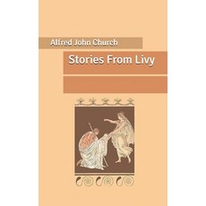 Stories From Livy Paperback, Independently Published, English, 9798630653734