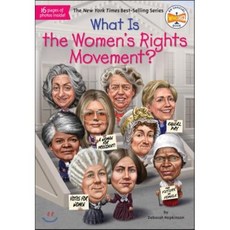 What Is the Women's Rights Movement?, Penguin Workshop