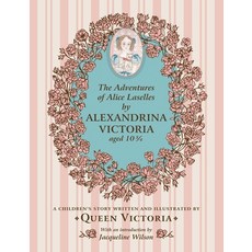 (영문도서) The Adventures of Alice Laselles Hardcover, Royal Collection Trust, English, 9781909741188