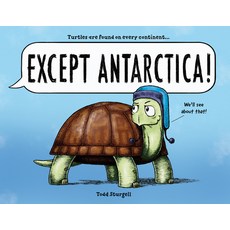 Except Antarctica Hardcover, Sourcebooks Explore, English, 9781728233260