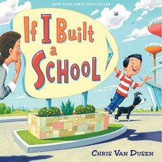 If I Built a School, Dial Books