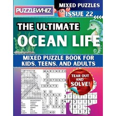 (영문도서) The Ultimate Ocean Life Mixed Puzzle Book for Kids Teens and Adults: 16 Types... Paperback, Puzzlewhiz, English, 9798330452101