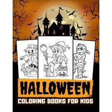 Halloween Coloring Books for kids: Kids Halloween Books for kids ages 3-8 (135 Pages for kids and te... Paperback, Independently Published, English, 9798689312941