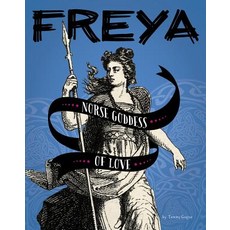 Freya: Norse Goddess of Love Hardcover, Capstone Press