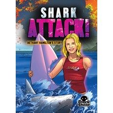 (영문도서) Shark Attack!: Bethany Hamilton Library Binding, Black Sheep, English, 9781644875490