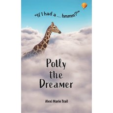 Polly the Dreamer Paperback, R. R. Bowker