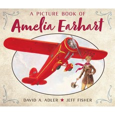 A Picture Book of Amelia Earhart Paperback, Holiday House