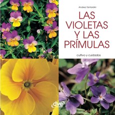 Las violetas y las prímulas (Spanish Edition) Paperback 3575489405