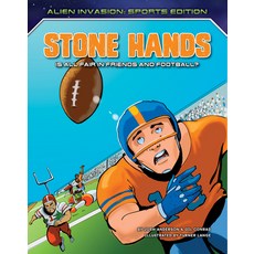 Stone Hands: Is All Fair in Friends and Football? Library Binding, Torch Graphic Press, English, 9781534187887