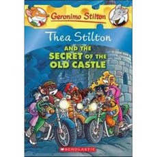 Thea Stilton and the Secret of the Old Castle Paperback, Scholastic Paperbacks