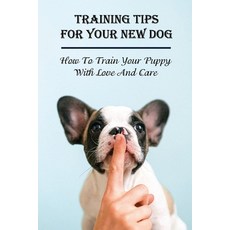 영문도서) Dog Selecting Guidance: How To Choose The Perfect Breed For You And  Your