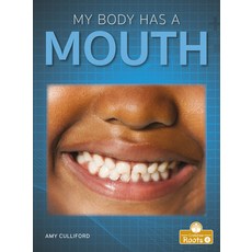 (영문도서) My Body Has a Mouth Paperback, Crabtree Roots Plus, English, 9781039646360
