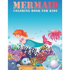 mermaid coloring book for kids: Ages 4-8 9-12 (Coloring Books for Kids) Paperback, Independently Published, English, 9798712312702