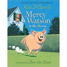 Penguin Random House Mercy Watson 1 to the Rescue