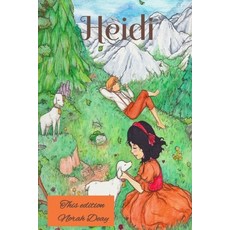 Heidi: A Plain English Version Paperback, Independently Published, 9798648371569