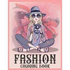 Fashion Coloring Book: Pretty Women Portraits Coloring Book: Beautiful Girls Faces Models Glamour S... Paperback, Independently Published