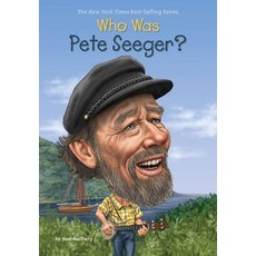 Who Was Pete Seeger?:, Penguin Workshop