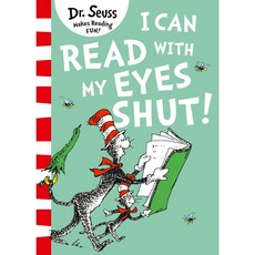 Dr. Seoss Makes Reading Fun!: I Can Read with my Eyes Shut (Paperback)