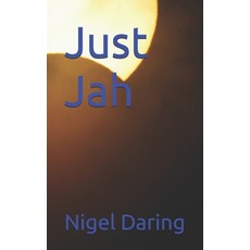 (영문도서) Just Jah Paperback, Independently Published, English, 9798304729048