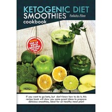 Ketogenic Diet Smoothies Cookbook: If you want to go keto but don't know how to do it this recipe ... Paperback, Luca Bressan, English, 9781801681230