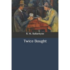 (영문도서) Twice Bought Paperback, Independently Published, English, 9798648405172