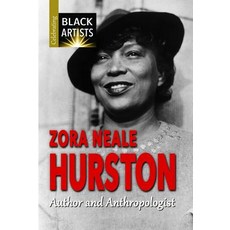 (영문도서) Zora Neale Hurston: Author and Anthropologist Library Binding, Enslow Publishing, English, 9781978503595