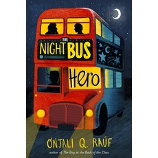 (영문도서) The Night Bus Hero Hardcover, Delacorte Press, English, 9780593382028