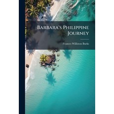 (外文書)Barbara's Philippine Journey Paperback, Hutson Street Press, English