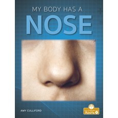 (영문도서) My Body Has a Nose Paperback, Crabtree Roots Plus, English, 9781039646391