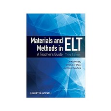 Materials and Methods in ELT:A Teacher's Guide, Wiley-Blackwell