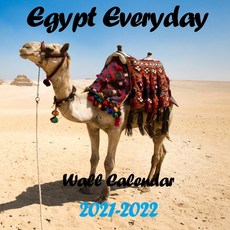 Egypt Every Day Wall Calendar 2021-2022: - 12 Months Calendar 8.5"x8.5" - National And International... Paperback, Independently Published, English, 9798577043353
